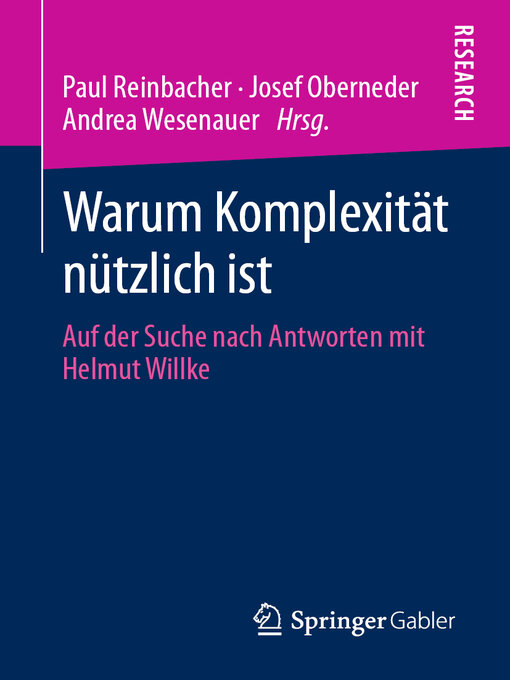 Title details for Warum Komplexität nützlich ist by Paul Reinbacher - Available